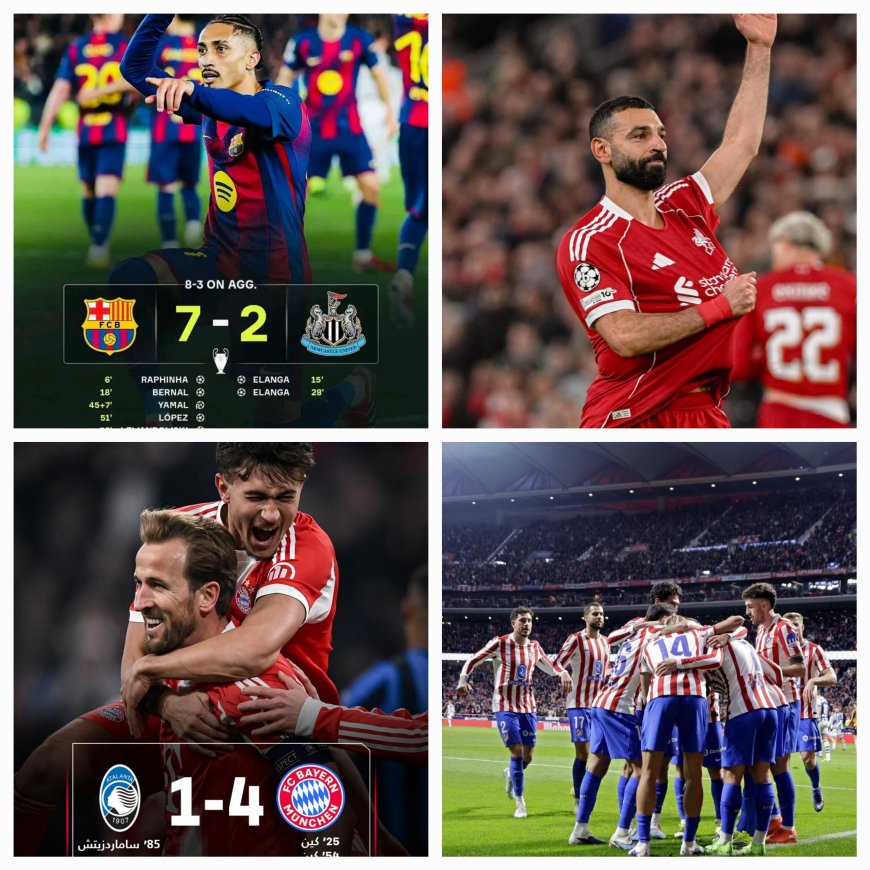 مباريات نارية مرتقبة..برشلونة واتلتيكو مدريد وليفربول وبايرن ميونخ يكملون عقد المتأهلين إلى ربع نهائي أبطال أوروبا 